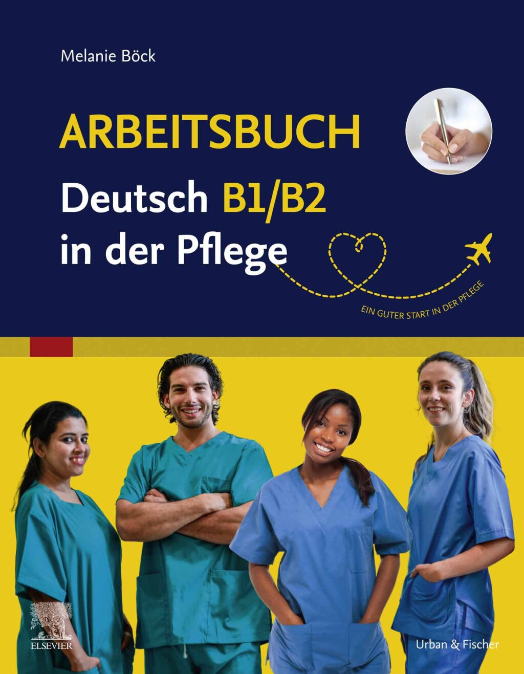 Arbeitsbuch Deutsch B1/B2 in der Pflege 1st Edition - (PDF/EPUB Version)