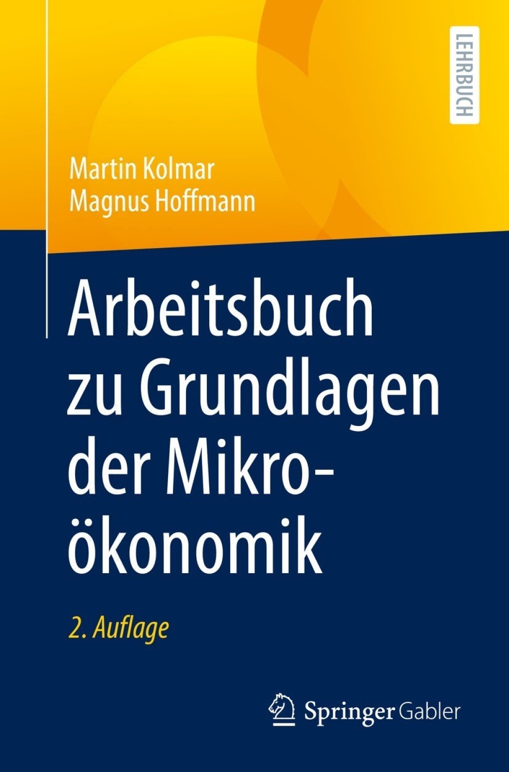 Arbeitsbuch zu Grundlagen der MikroÃ¶konomik 2nd Edition - (PDF/EPUB Version)