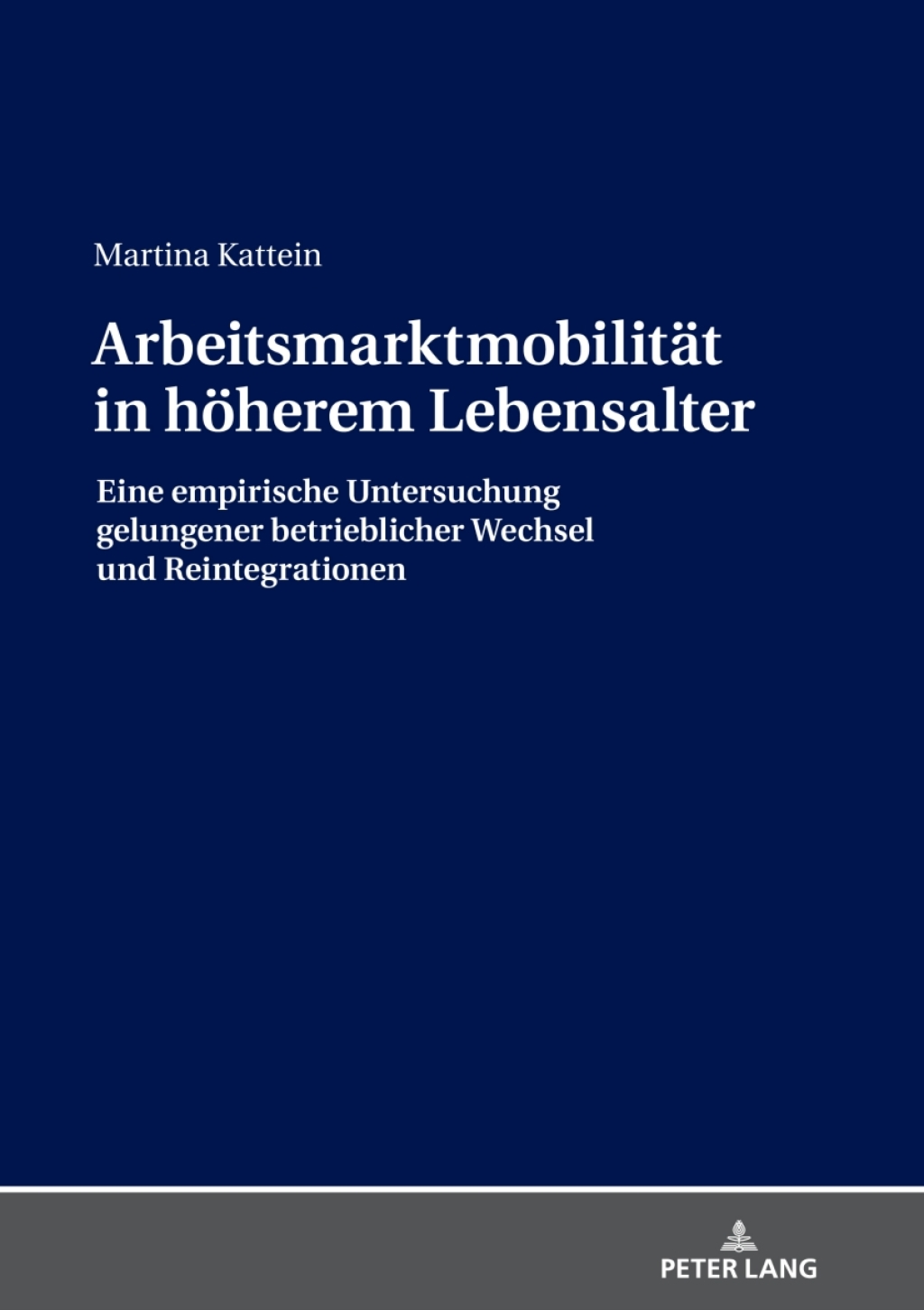 Arbeitsmarktmobilitaet in hoeherem Lebensalter Eine empirische Untersuchung gelungener betrieblicher Wechsel und Reintegrationen 1st Edition â€“ PDF/EPUB Version Downloadable
