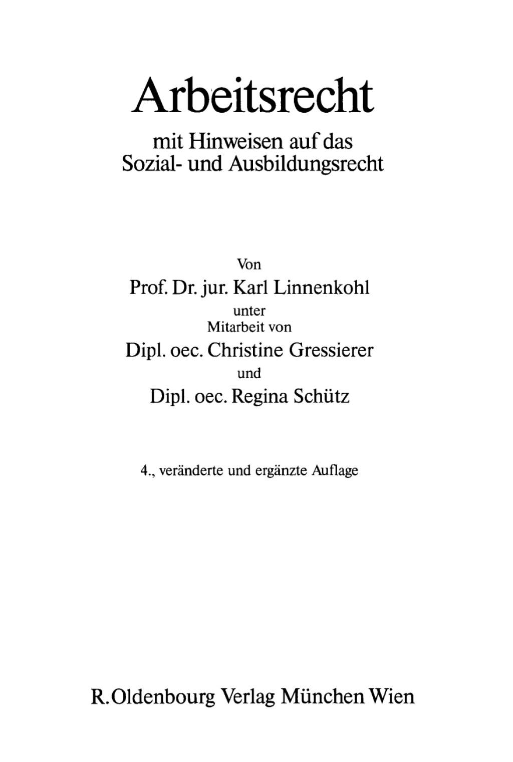 Arbeitsrecht Mit Hinweisen auf das Sozial- und Ausbildungsrecht 4th Edition â€“ PDF/EPUB Version Downloadable