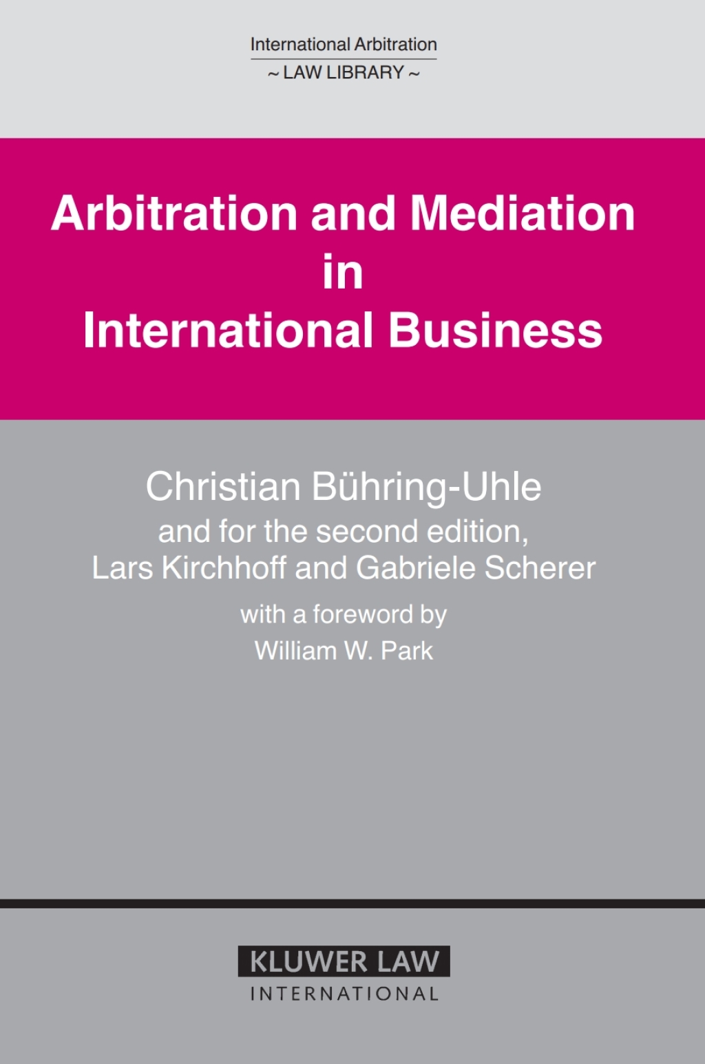 Arbitration and Mediation in International Business 2nd Edition â€“ PDF/EPUB Version Downloadable
