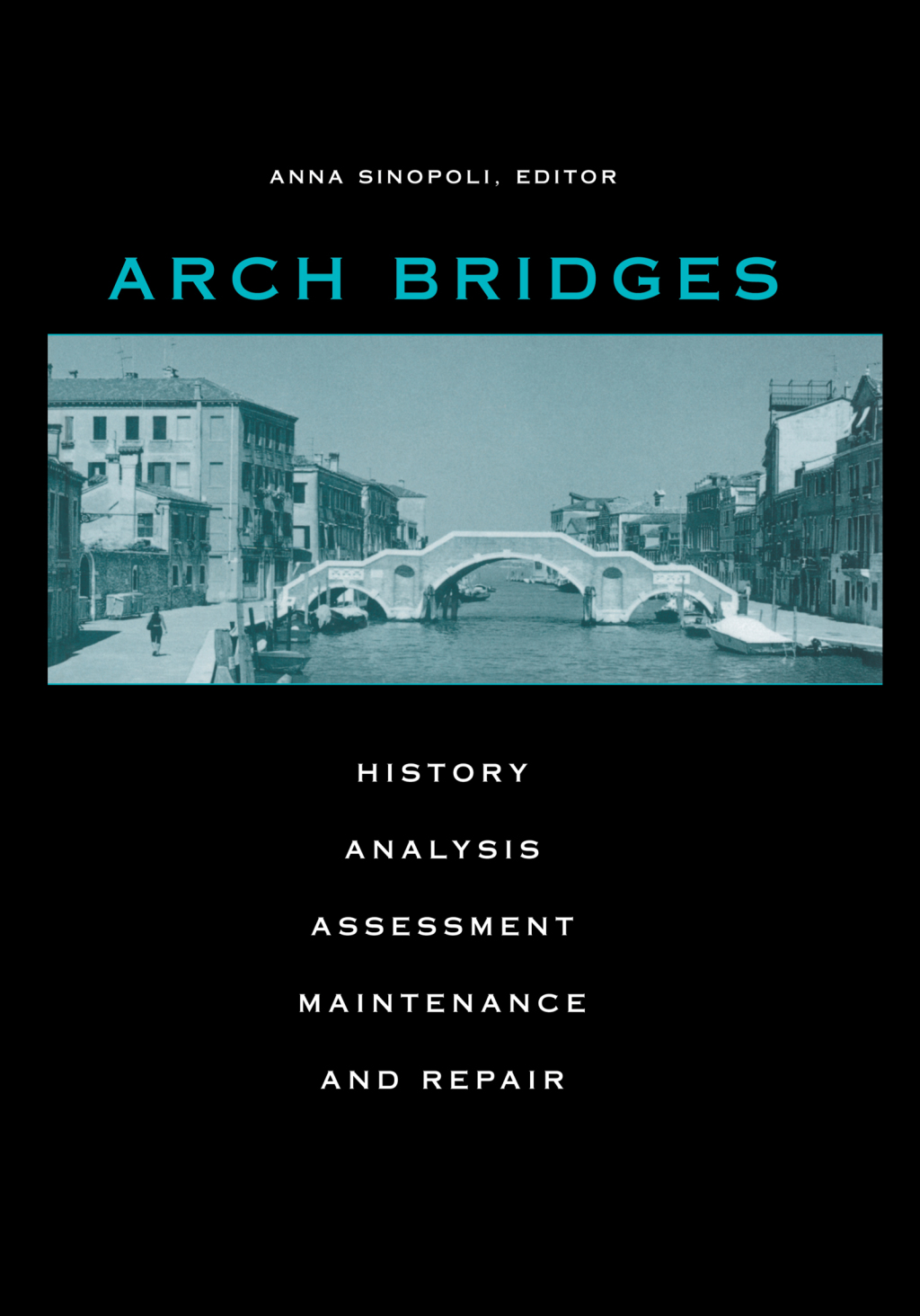 Arch Bridges 1st Edition â€“ PDF/EPUB Version Downloadable