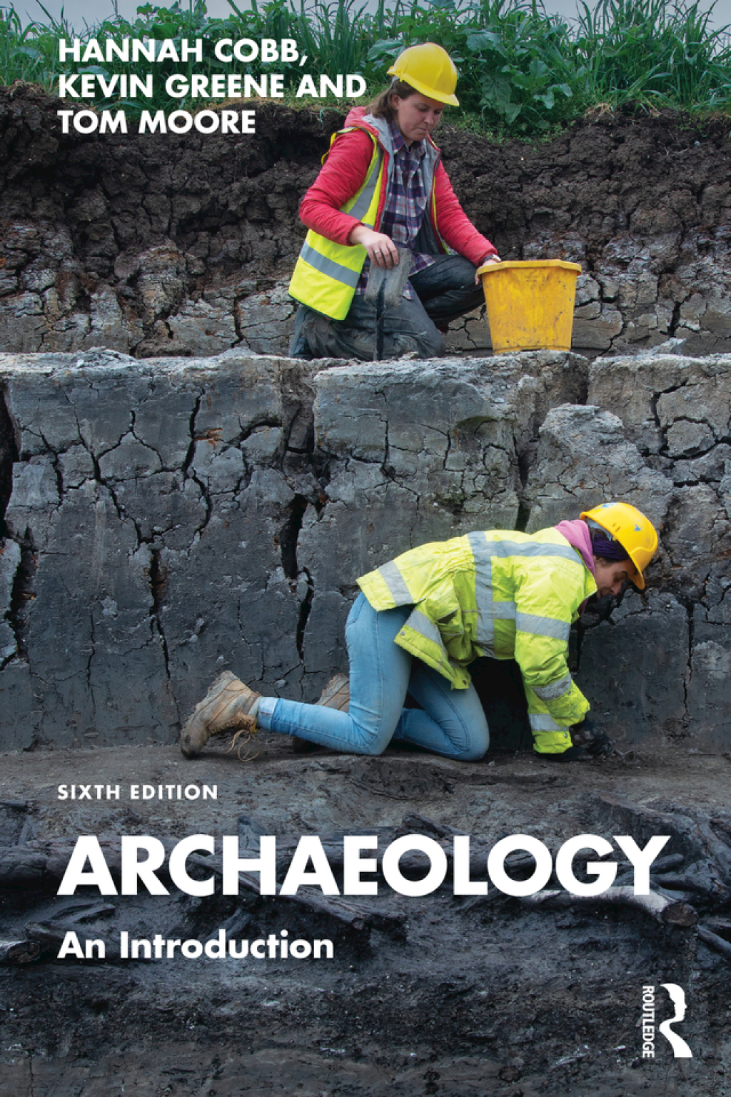 Archaeology An Introduction 6th Edition â€“ PDF/EPUB Version Downloadable