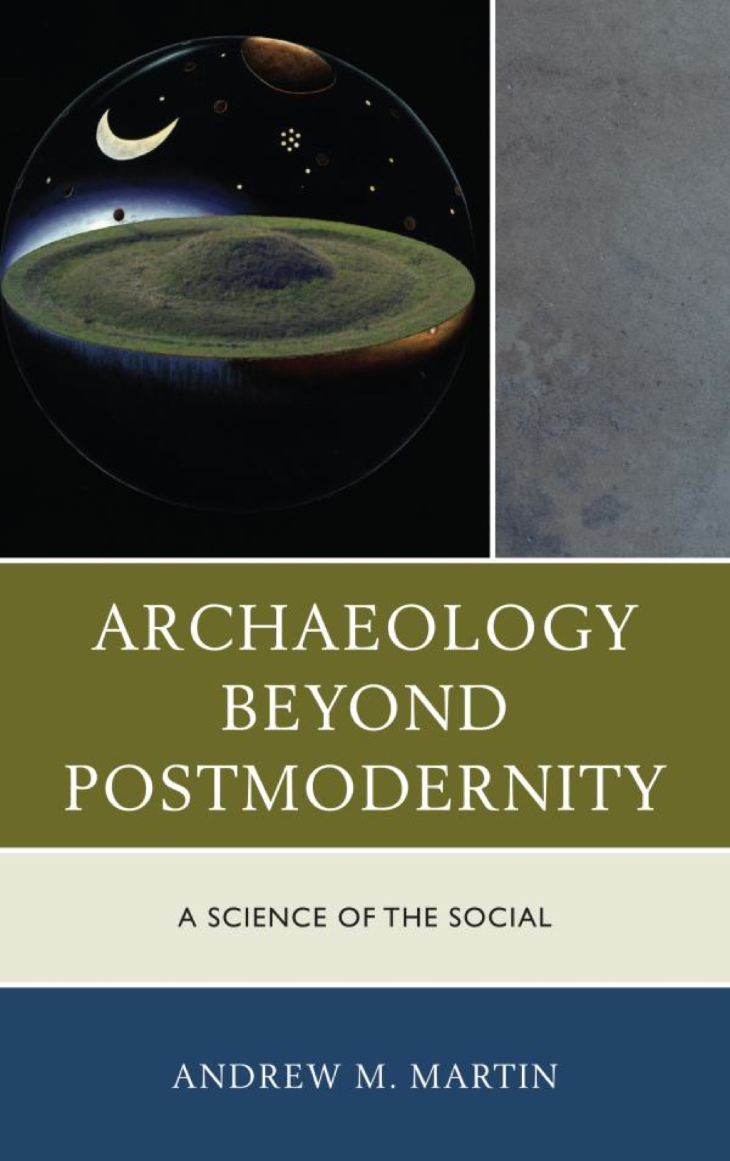 Archaeology beyond Postmodernity â€“ PDF/EPUB Version Downloadable