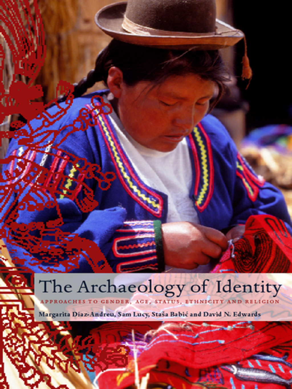 Archaeology of Identity 1st Edition â€“ PDF/EPUB Version Downloadable