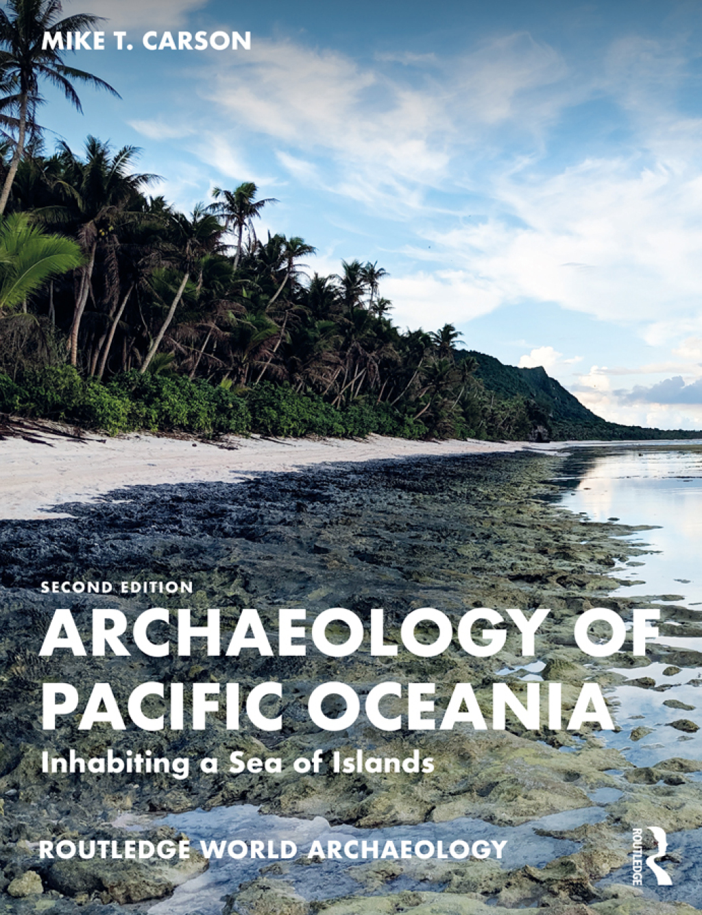 Archaeology of Pacific Oceania Inhabiting a Sea of Islands 2nd Edition â€“ PDF/EPUB Version Downloadable