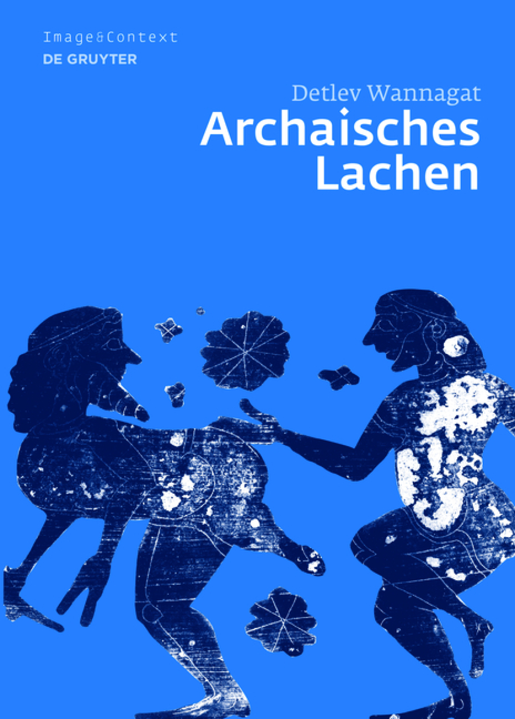 Archaisches Lachen Die Entstehung einer komischen Bilderwelt in der korinthischen Vasenmalerei 1st Edition â€“ PDF/EPUB Version Downloadable