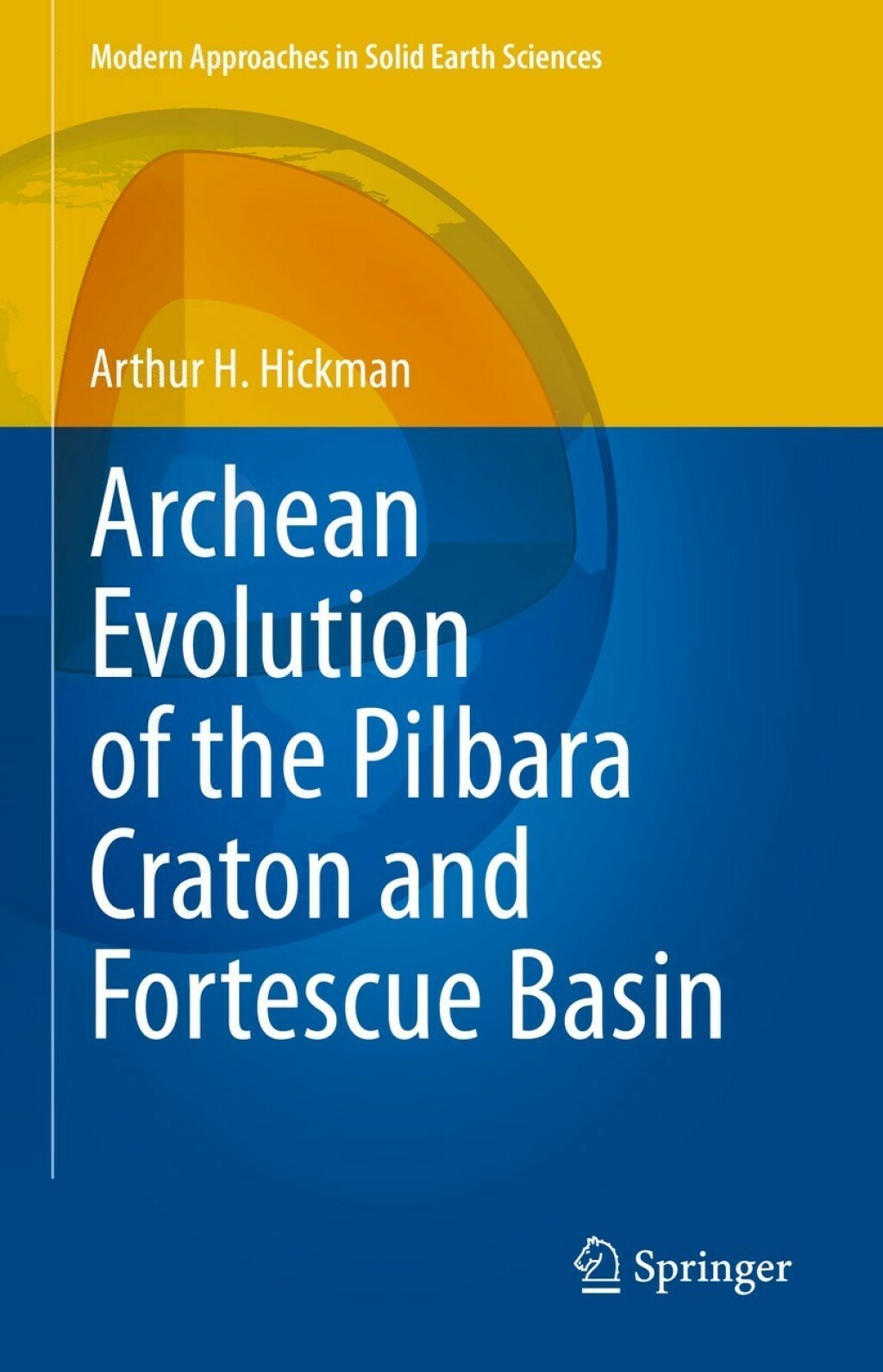Archean Evolution of the Pilbara Craton and Fortescue Basin â€“ PDF/EPUB Version Downloadable