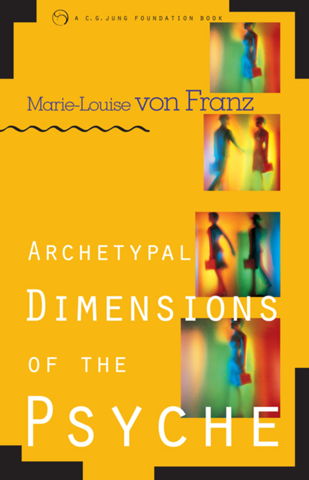 Archetypal Dimensions of the Psyche - (PDF/EPUB Version)