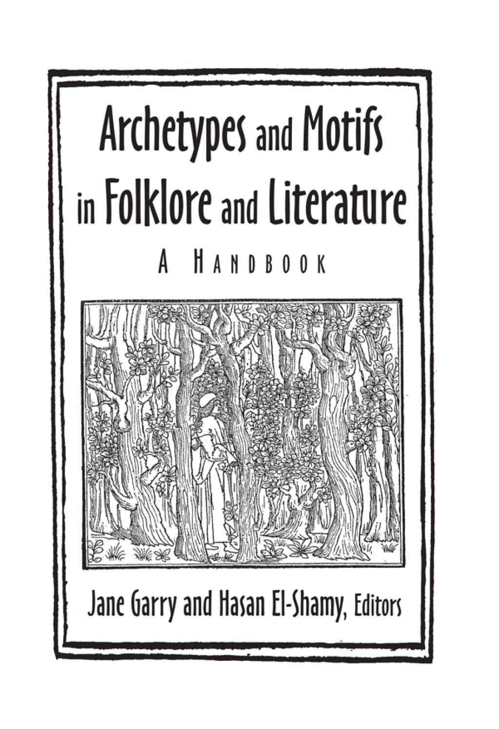 Archetypes and Motifs in Folklore and Literature: A Handbook A Handbook 1st Edition â€“ PDF/EPUB Version Downloadable