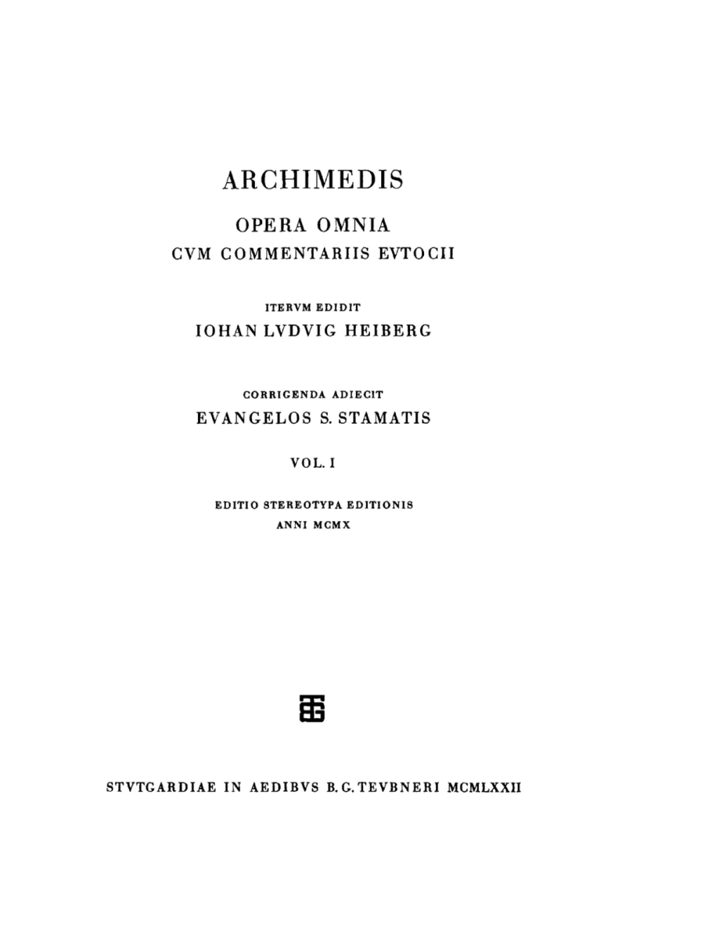 Archimedis opera omnia Volumen I 1st Edition â€“ PDF/EPUB Version Downloadable