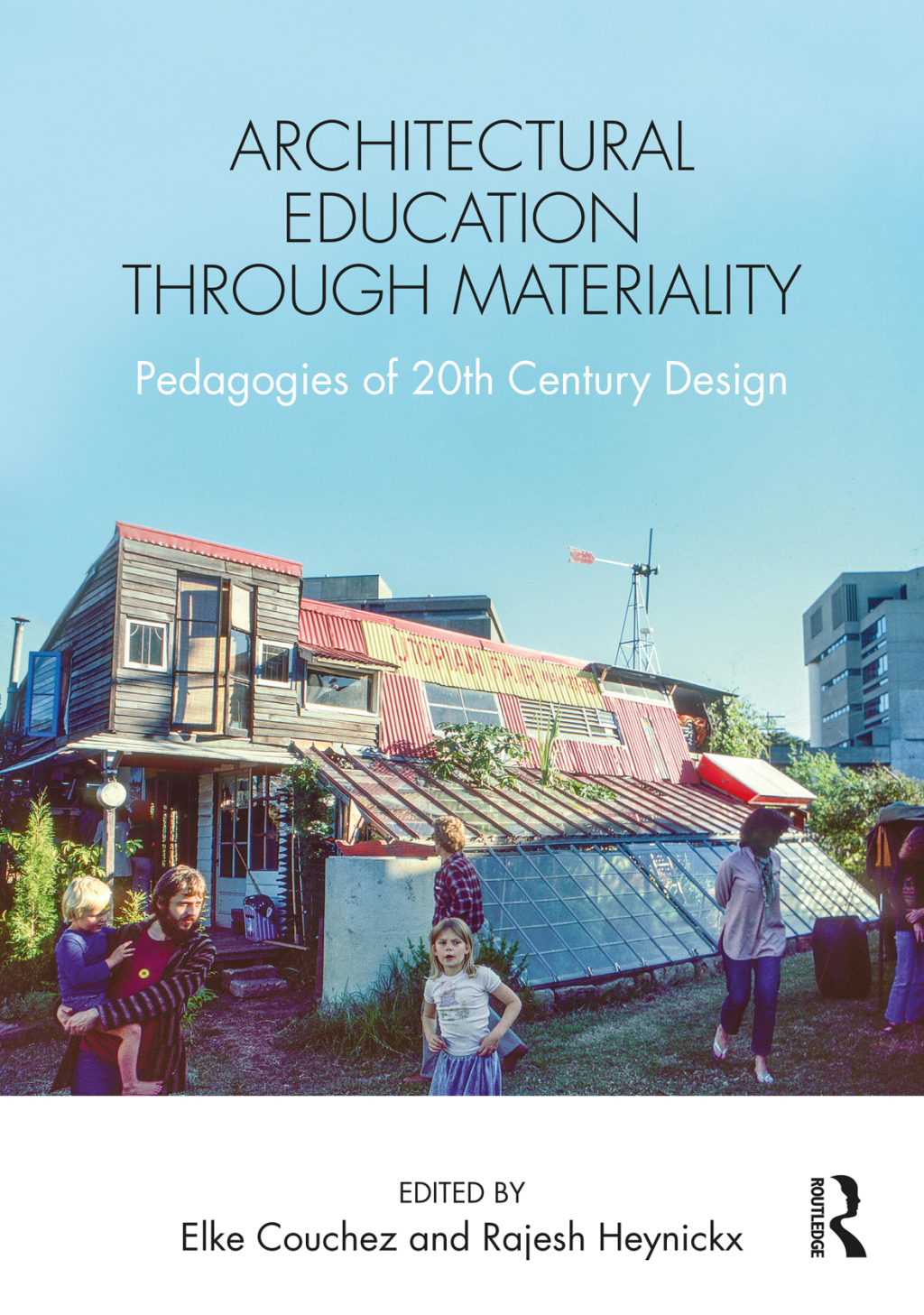 Architectural Education Through Materiality Pedagogies of 20th Century Design 1st Edition â€“ PDF/EPUB Version Downloadable