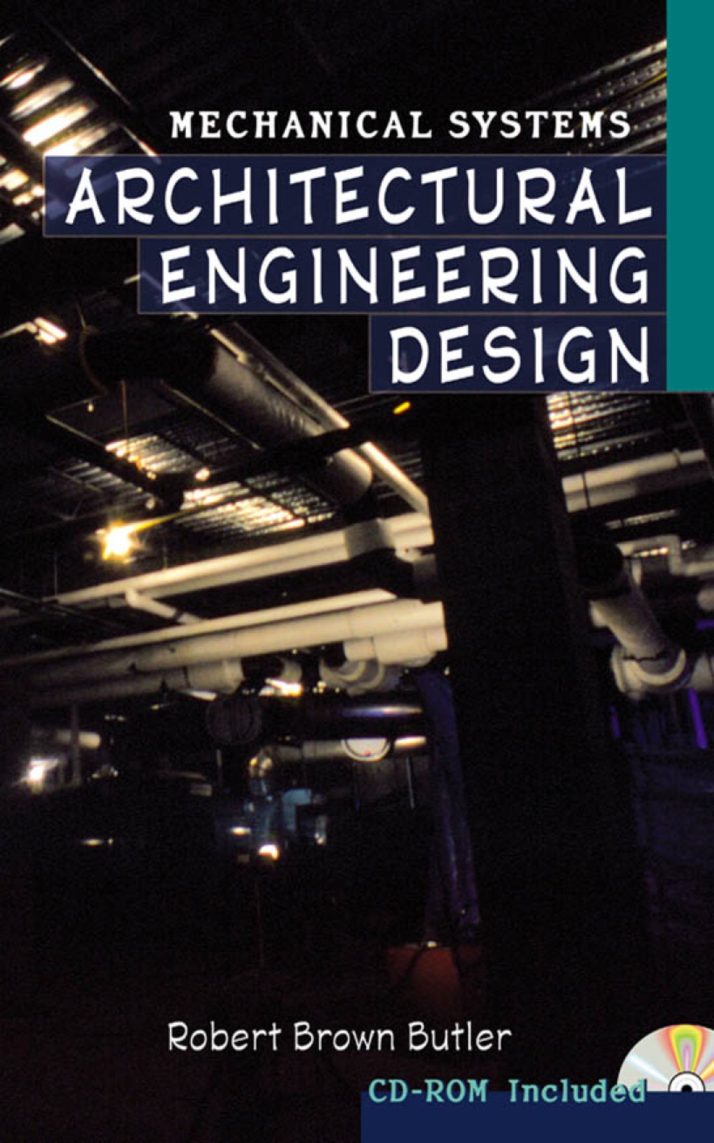 Architectural Engineering Design: Mechanical Systems 1st Edition â€“ PDF/EPUB Version Downloadable