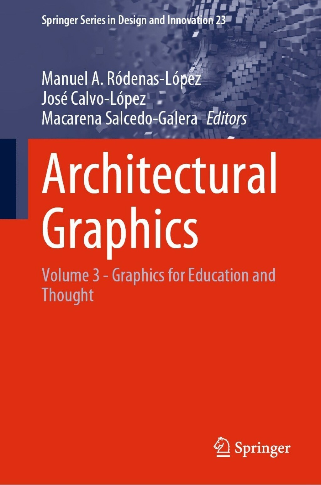 Architectural Graphics Volume 3 - Graphics for Education and Thought â€“ PDF/EPUB Version Downloadable