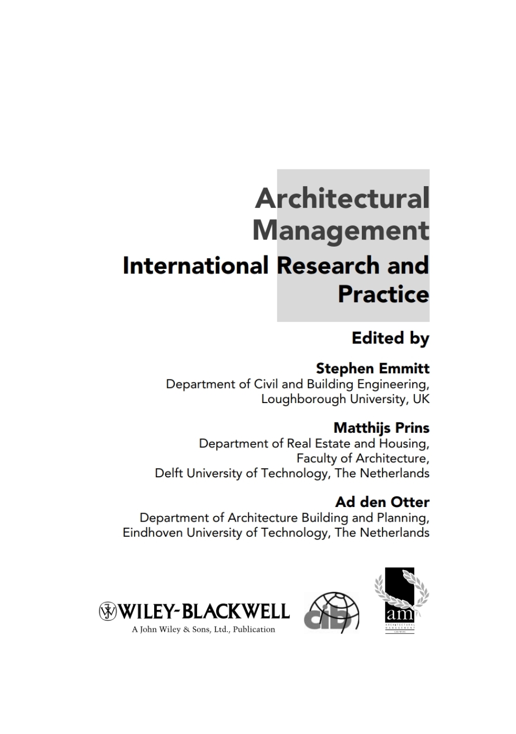 Architectural Management International Research and Practice 1st Edition â€“ PDF/EPUB Version Downloadable