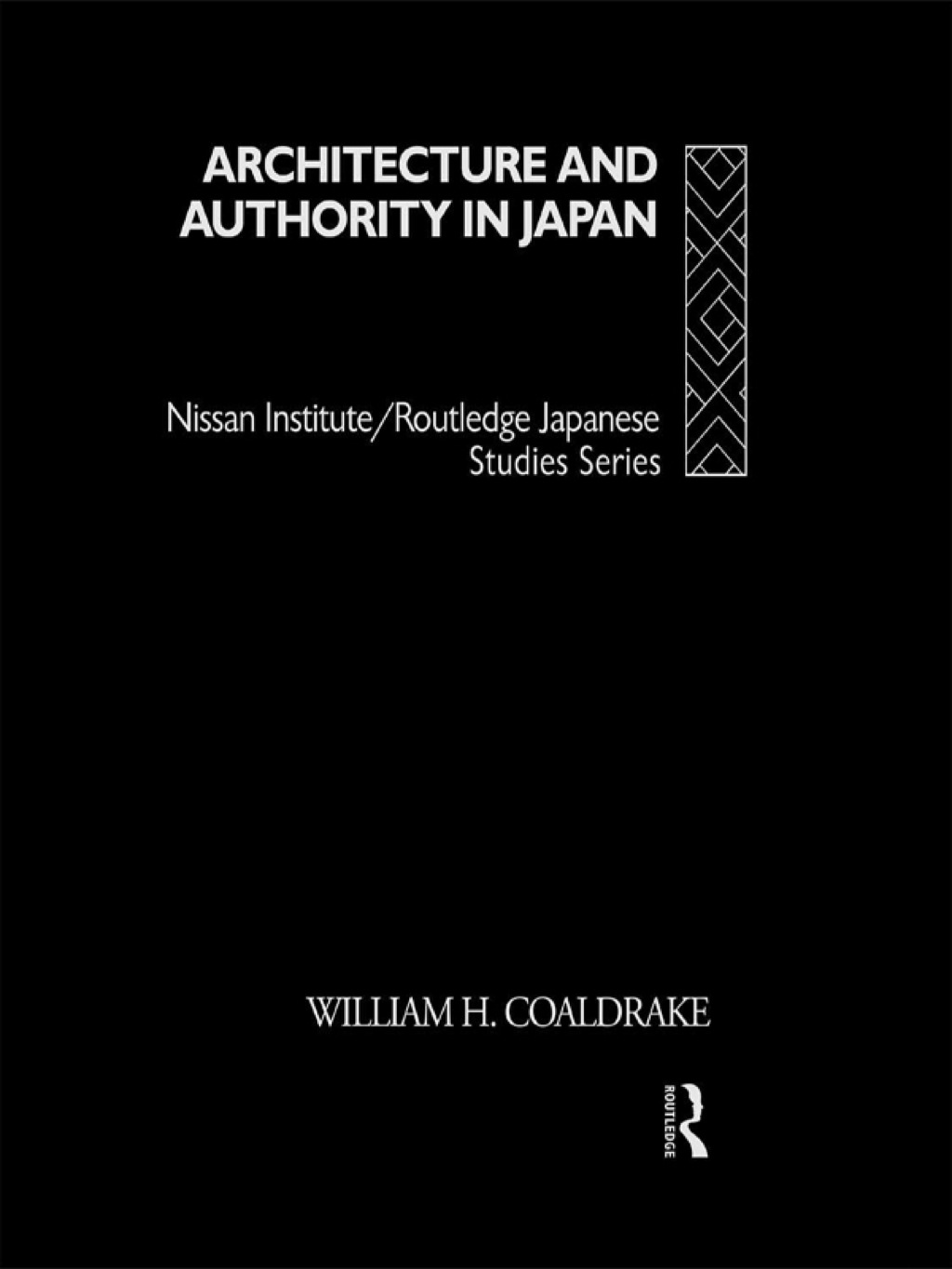 Architecture and Authority in Japan 1st Edition â€“ PDF/EPUB Version Downloadable