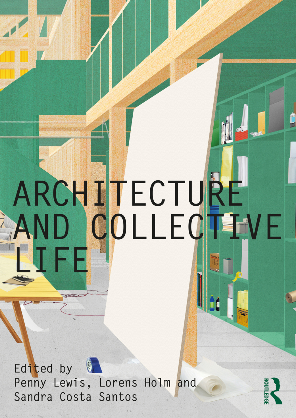 Architecture and Collective Life 1st Edition â€“ PDF/EPUB Version Downloadable