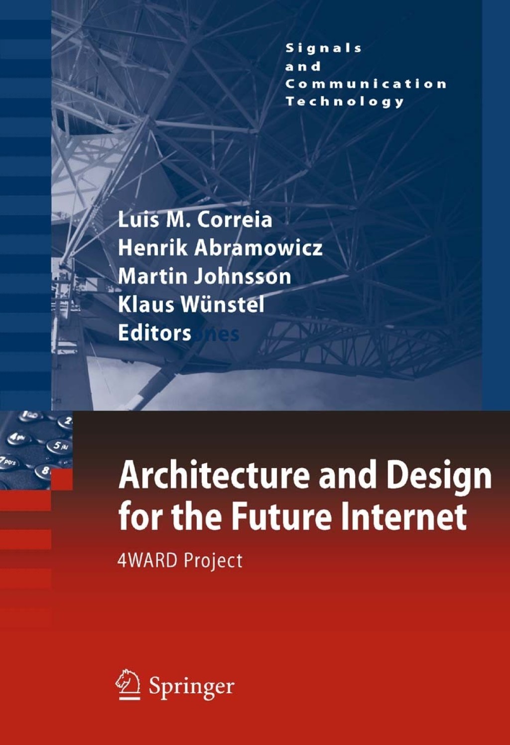 Architecture and Design for the Future Internet 4WARD Project 1st Edition â€“ PDF/EPUB Version Downloadable