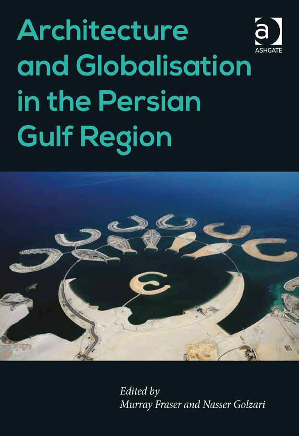 Architecture and Globalisation in the Persian Gulf Region â€“ PDF/EPUB Version Downloadable