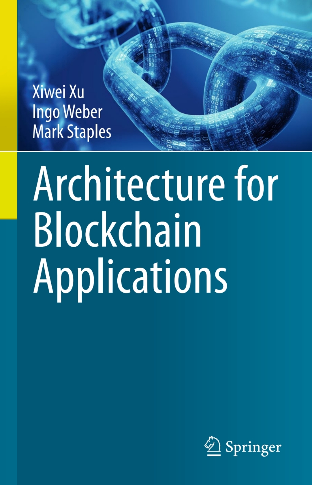 Architecture for Blockchain Applications  â€“ PDF/EPUB Version Downloadable
