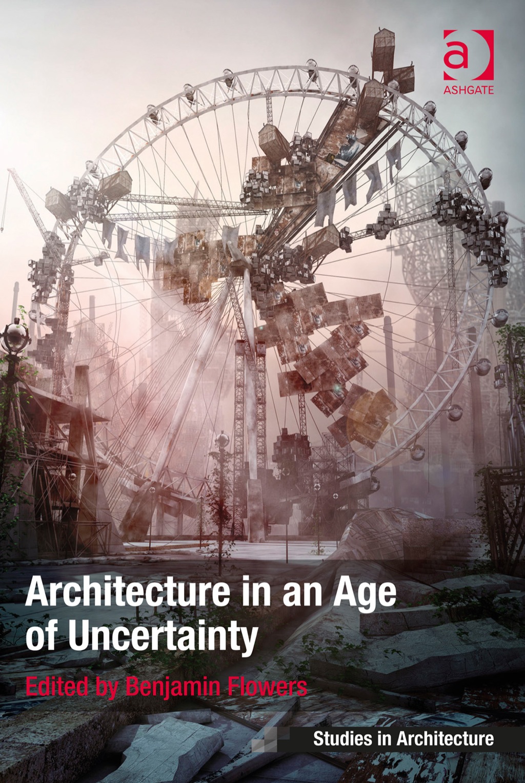 Architecture in an Age of Uncertainty â€“ PDF/EPUB Version Downloadable
