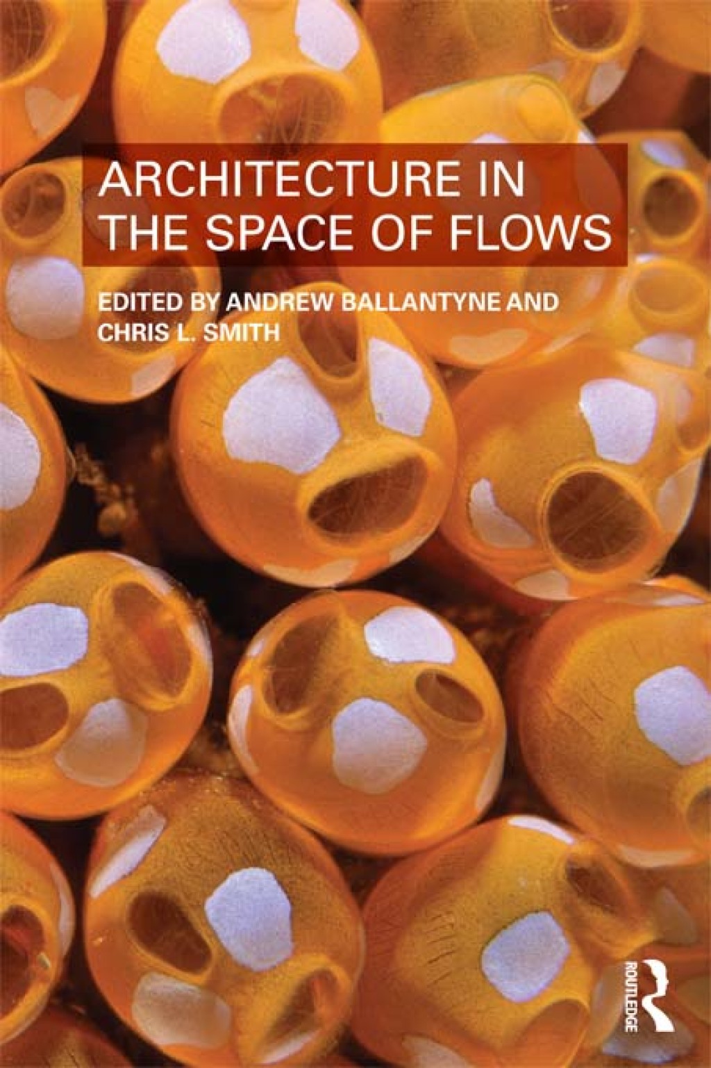 Architecture in the Space of Flows 1st Edition â€“ PDF/EPUB Version Downloadable