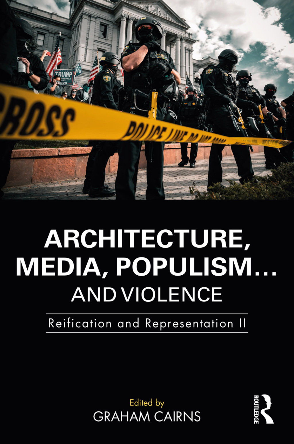 Architecture, Media, Populismâ€¦ and Violence Reification and Representation II 1st Edition â€“ PDF/EPUB Version Downloadable
