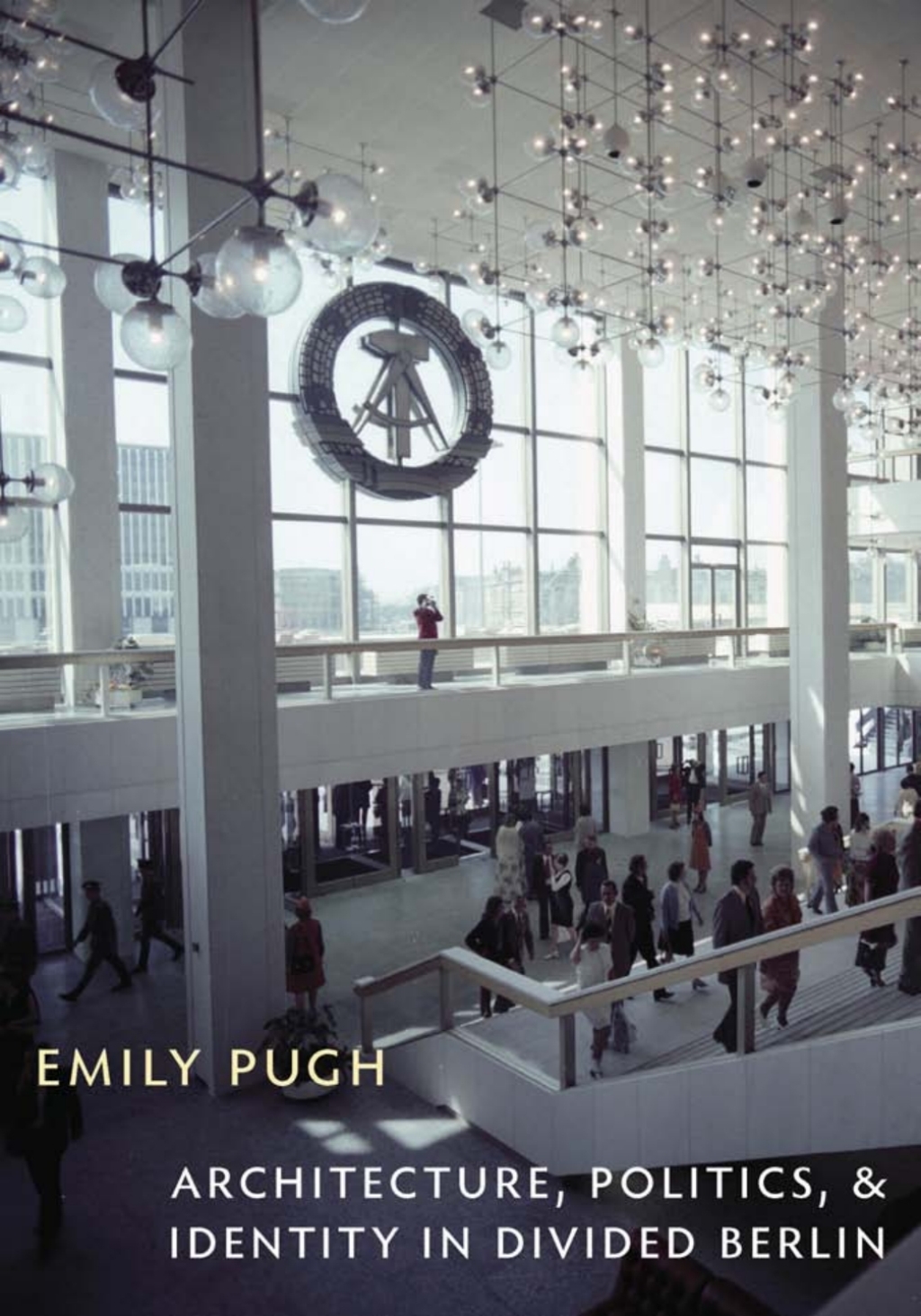 Architecture, Politics, and Identity in Divided Berlin  â€“ PDF/EPUB Version Downloadable