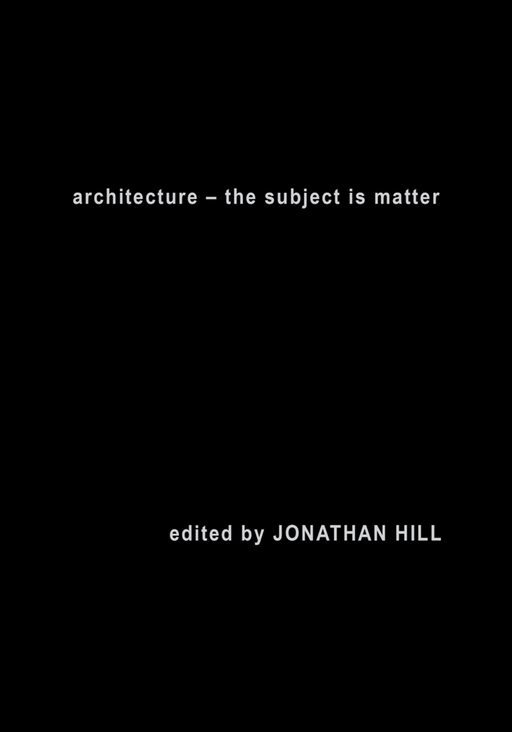 Architecture The Subject is Matter 1st Edition â€“ PDF/EPUB Version Downloadable