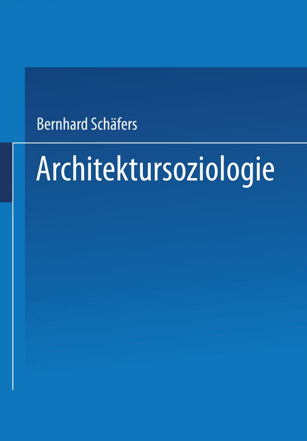 Architektursoziologie Grundlagen - Epochen - Themen  â€“ PDF/EPUB Version Downloadable