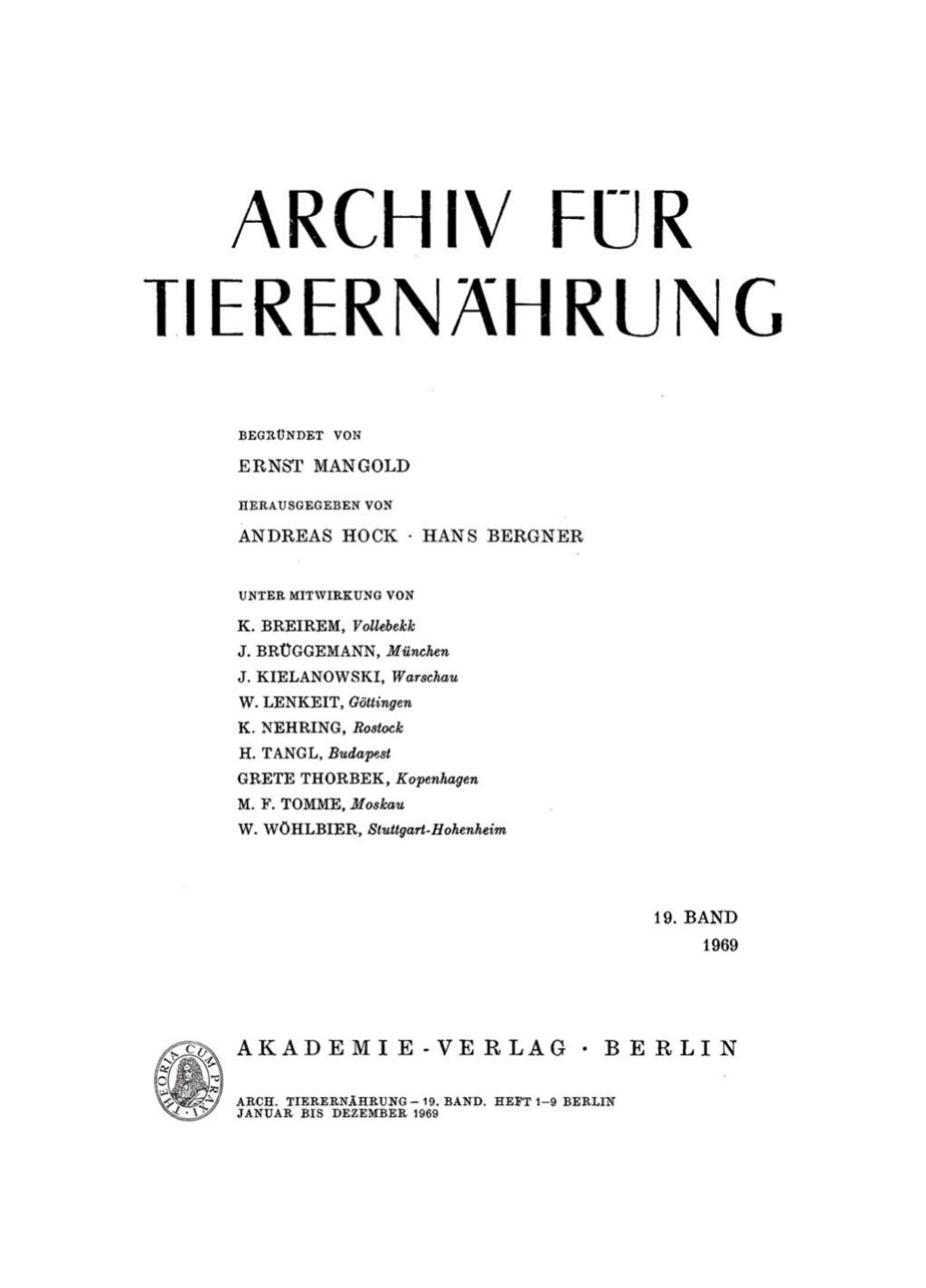 Archiv fÃ¼r TierernÃ¤hrung. Band 19, Heft 1â€“9 1st Edition â€“ PDF/EPUB Version Downloadable