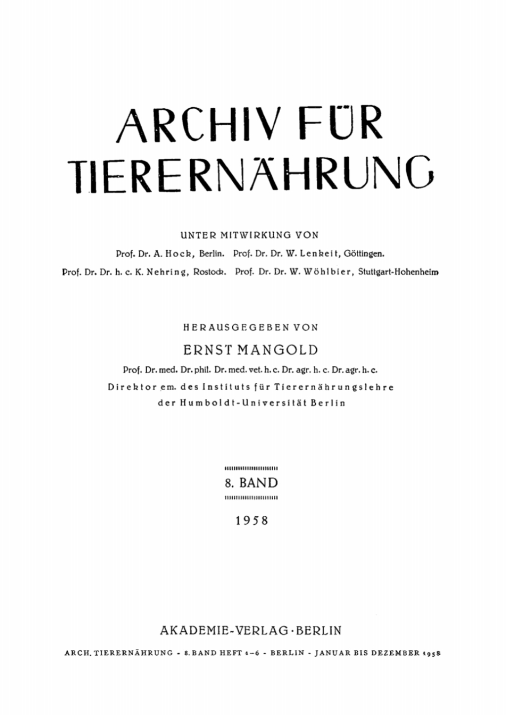 Archiv fÃ¼r TierernÃ¤hrung. Band 8, Heft 1â€“6 1st Edition â€“ PDF/EPUB Version Downloadable