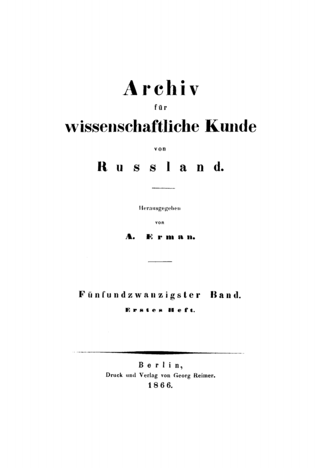 Archiv fÃ¼r wissenschaftliche Kunde von Russland. Band 25 1st Edition â€“ PDF/EPUB Version Downloadable