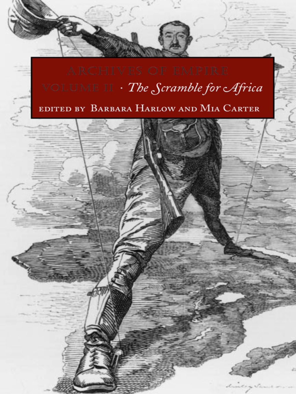 Archives of Empire Volume 2. The Scramble for Africa  â€“ PDF/EPUB Version Downloadable