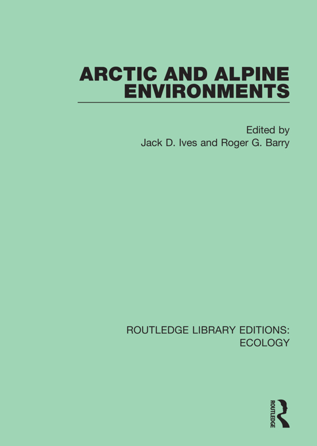 Arctic and Alpine Environments 1st Edition â€“ PDF/EPUB Version Downloadable