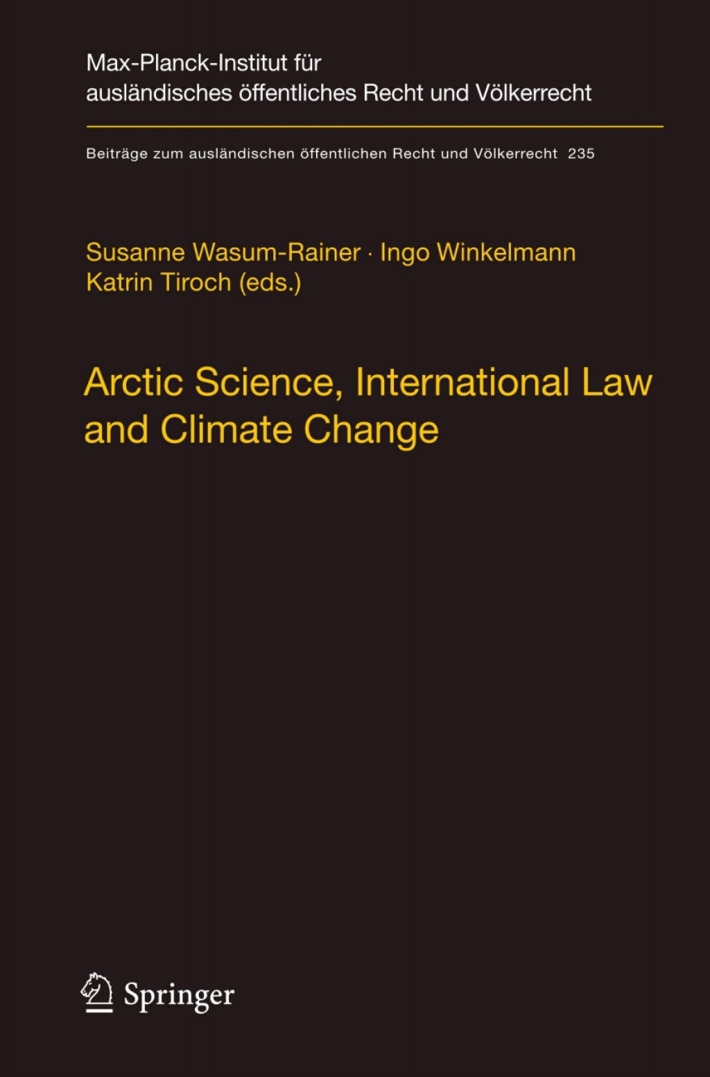 Arctic Science, International Law and Climate Change Legal Aspects of Marine Science in the Arctic Ocean 1st Edition â€“ PDF/EPUB Version Downloadable