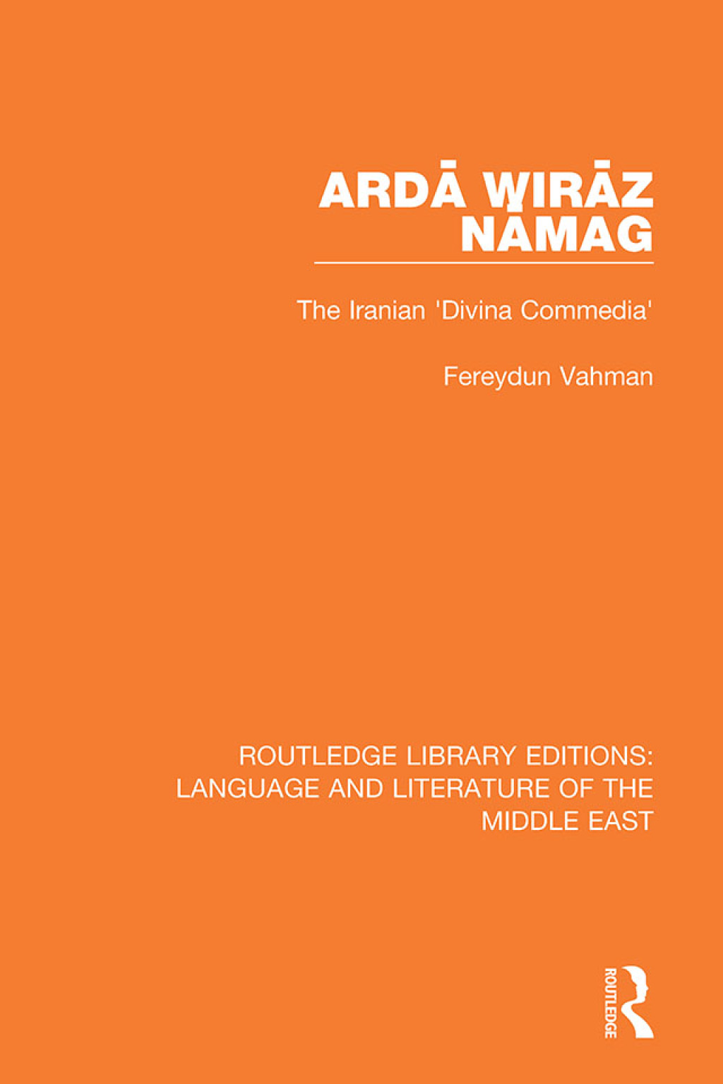 ArdÄ WirÄz NÄmag The Iranian 'Divina Commedia' 1st Edition â€“ PDF/EPUB Version Downloadable