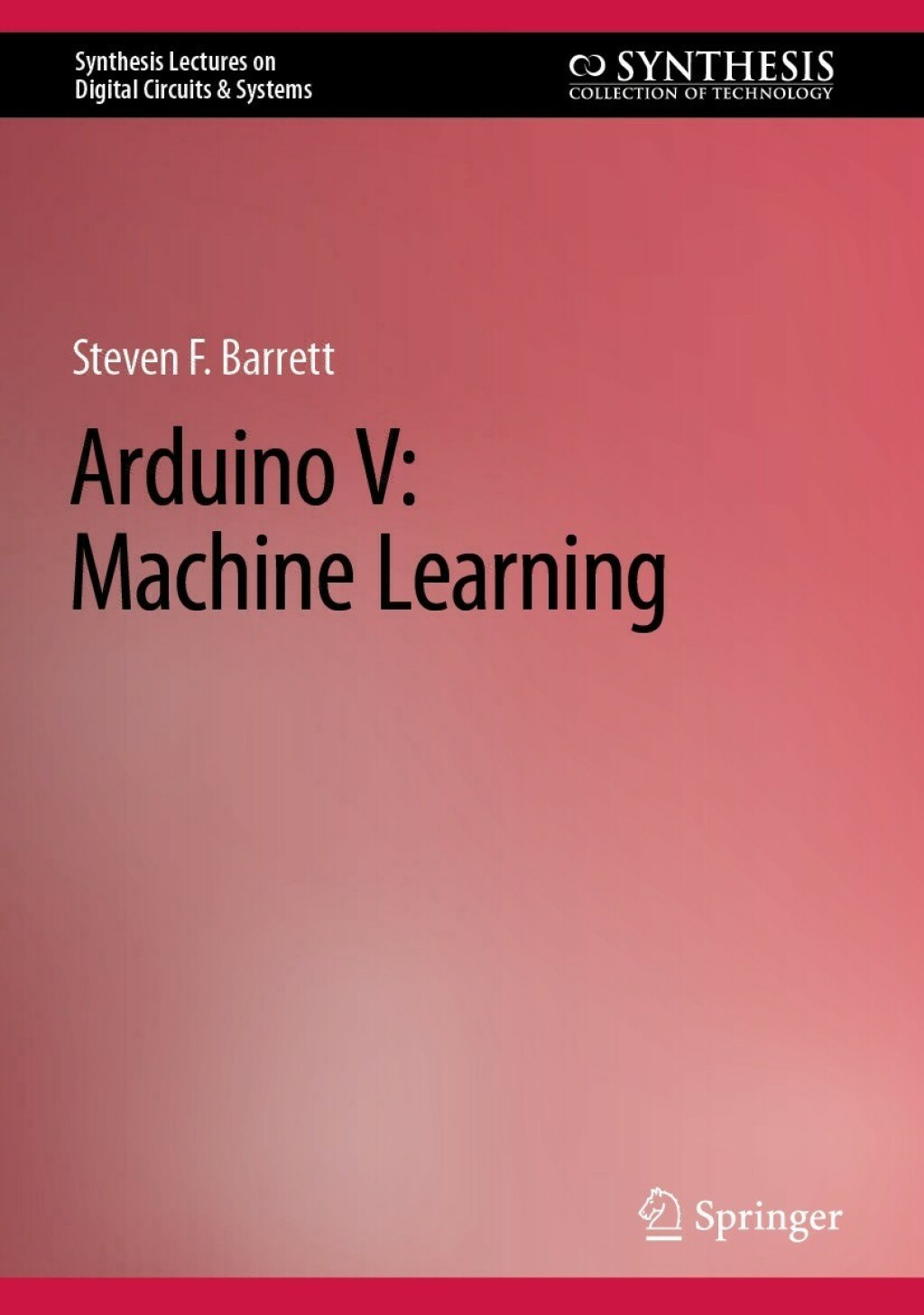 Arduino V: Machine Learning  â€“ PDF/EPUB Version Downloadable