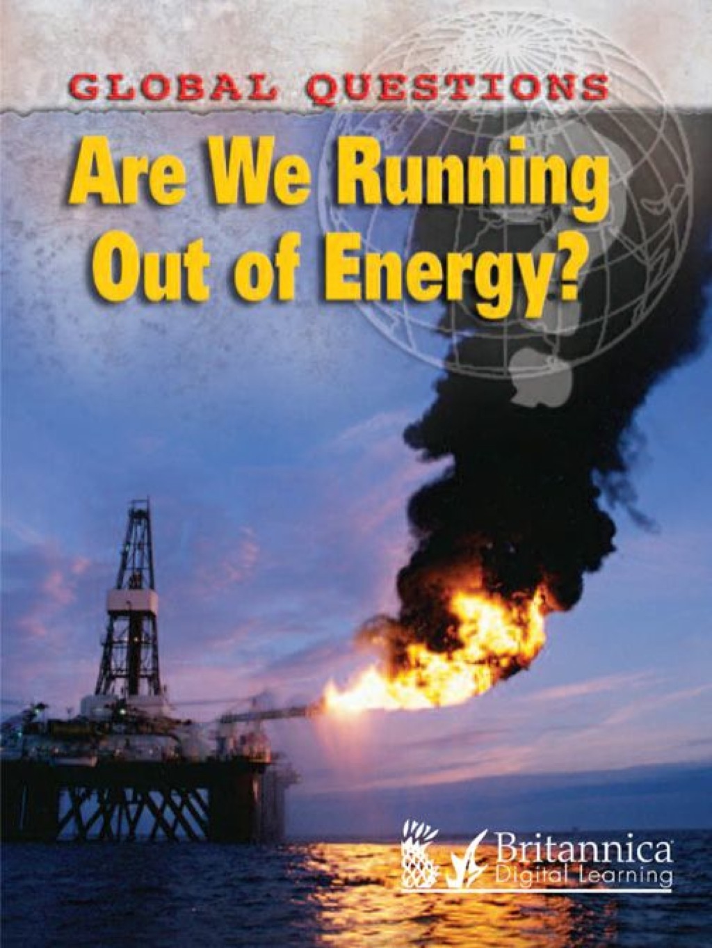 Are We Running Out Of Energy? 1st Edition - (PDF/EPUB Version)