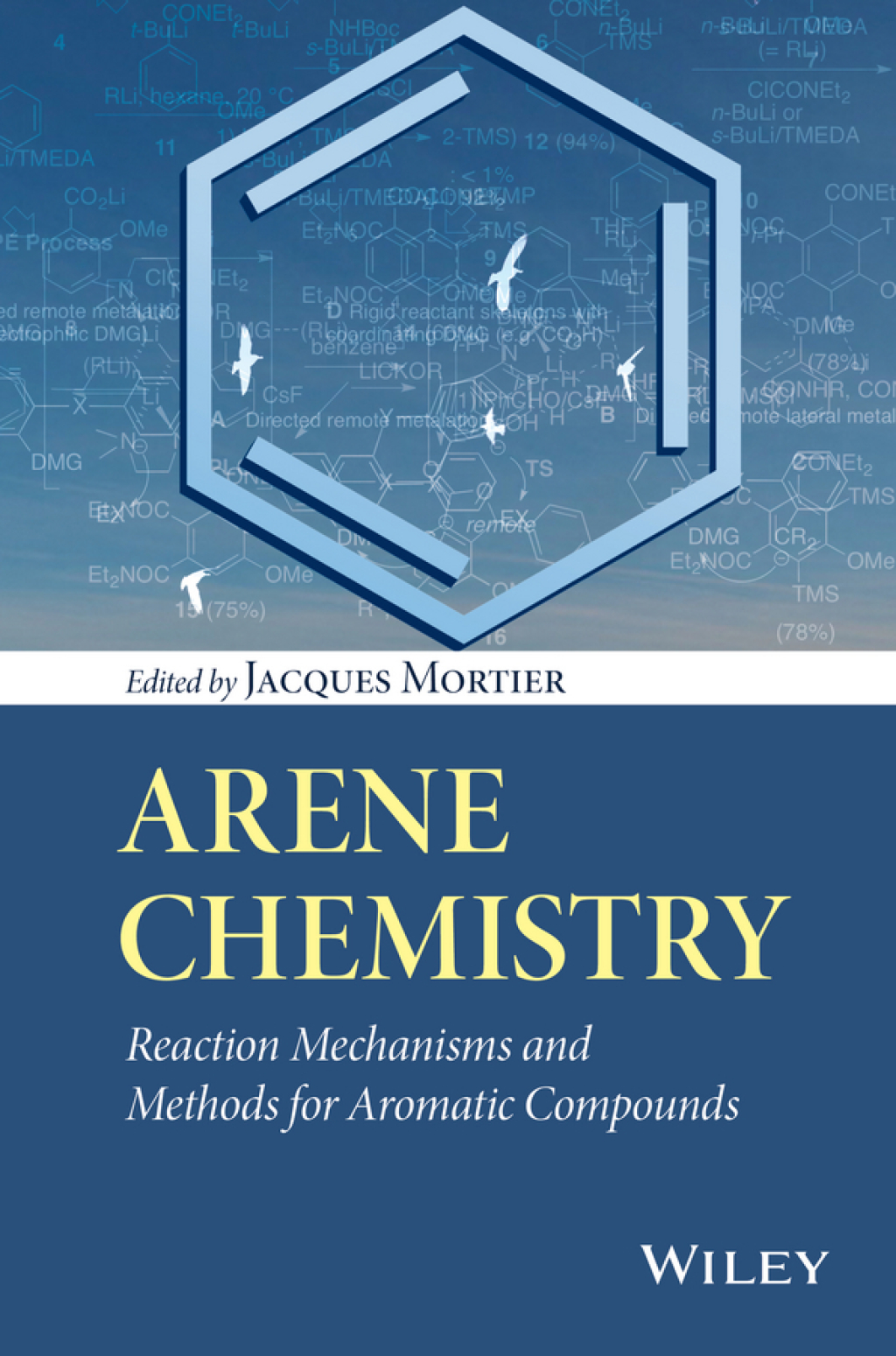 Arene Chemistry Reaction Mechanisms and Methods for Aromatic Compounds 1st Edition â€“ PDF/EPUB Version Downloadable