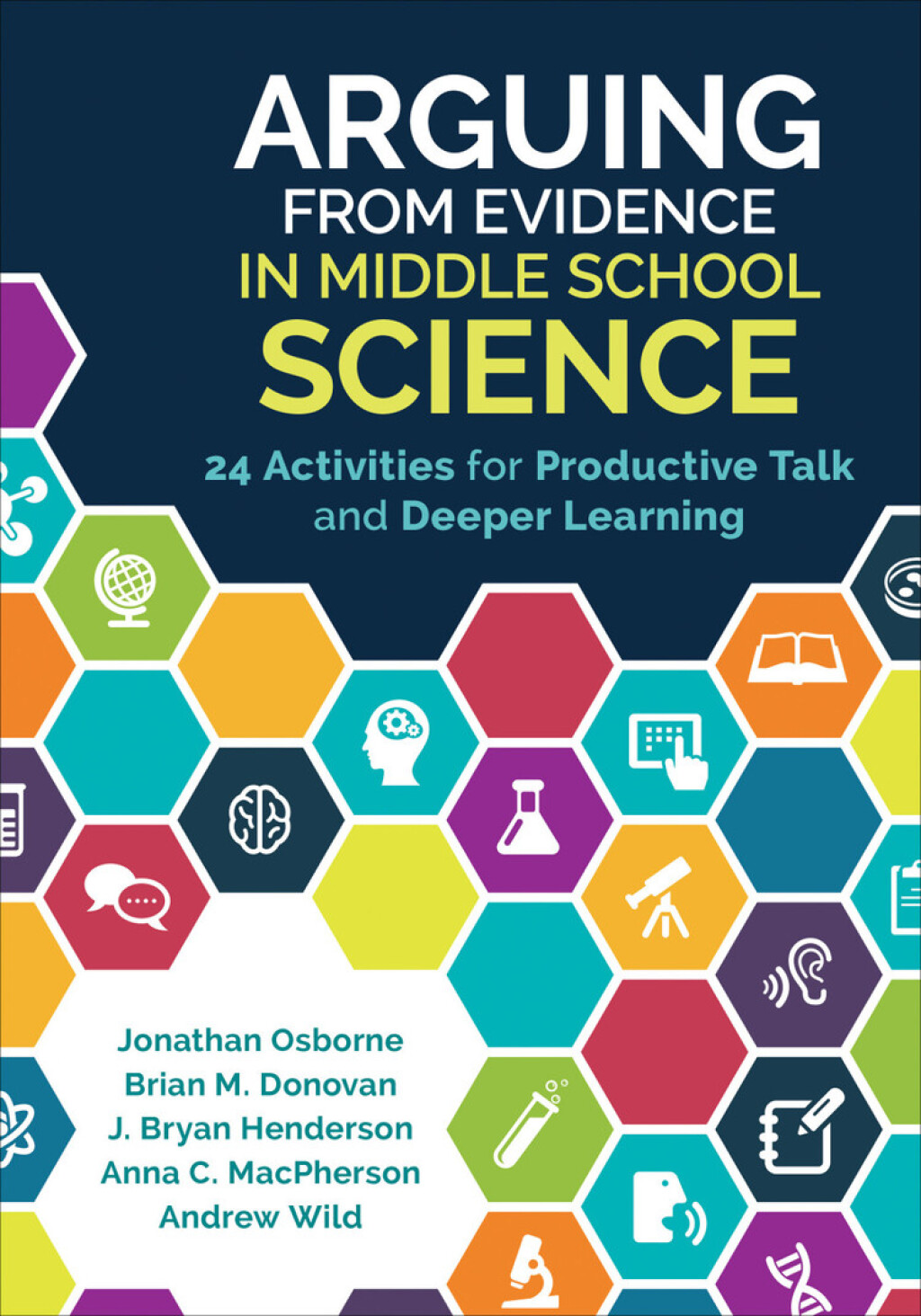 Arguing From Evidence in Middle School Science 24 Activities for Productive Talk and Deeper Learning 1st Edition - (PDF/EPUB Version)