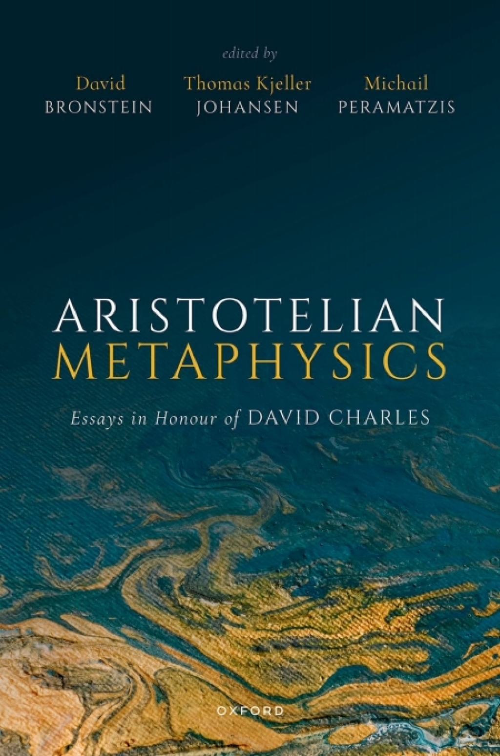 Aristotelian Metaphysics Essays in Honour of David Charles 1st Edition â€“ PDF/EPUB Version Downloadable