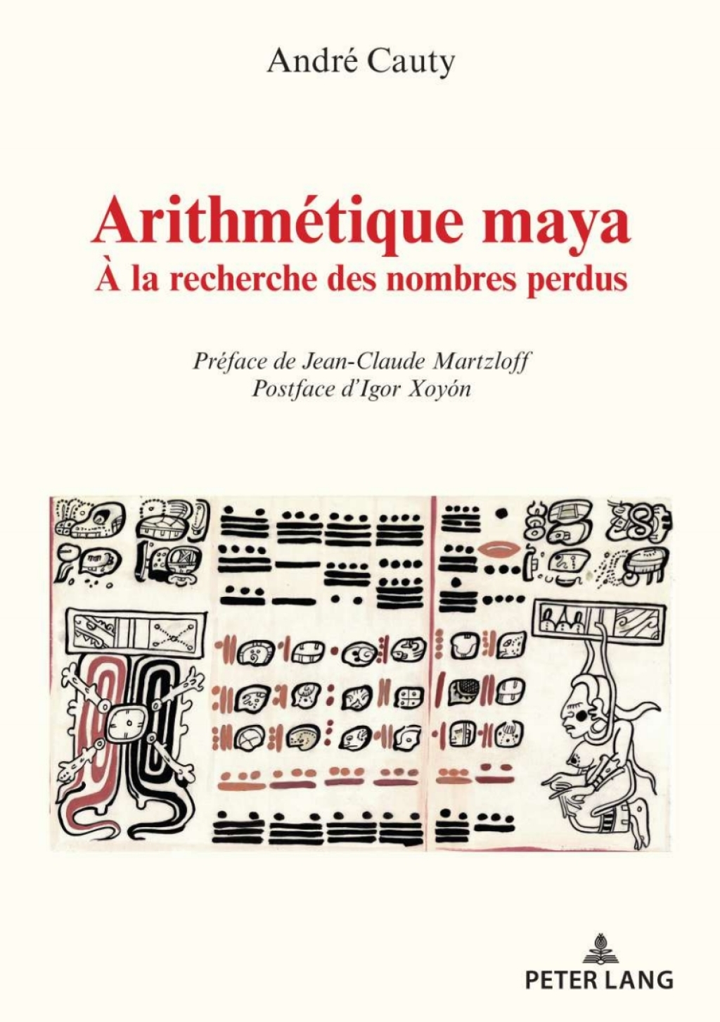 ArithmÃ©tique maya Ã€ la recherche des nombres perdus 1st Edition â€“ PDF/EPUB Version Downloadable