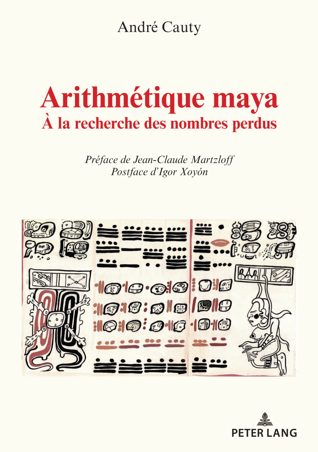 ArithmÃ©tique maya Ã€ la recherche des nombres perdus 1st Edition â€“ PDF/EPUB Version Downloadable