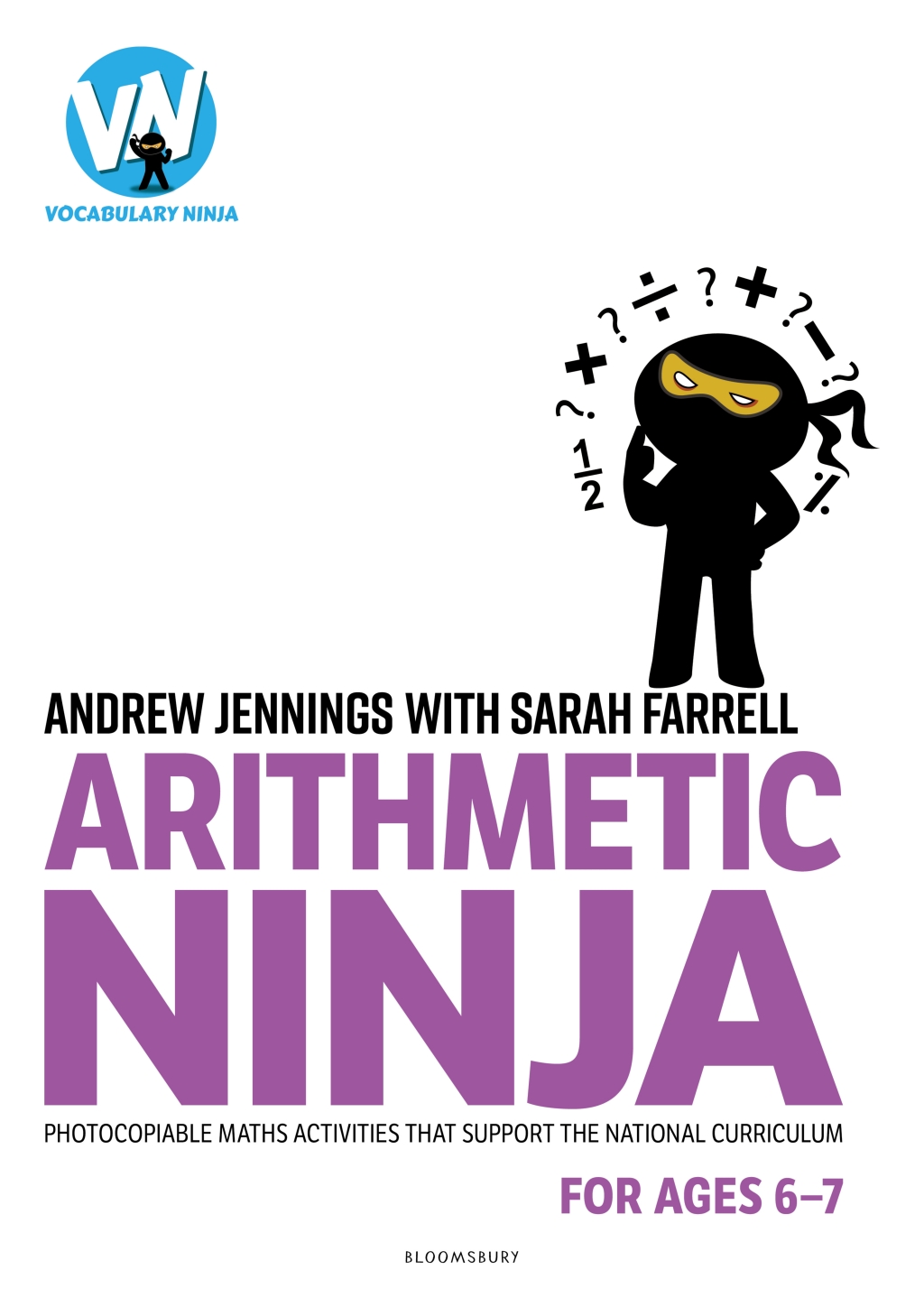 Arithmetic Ninja for Ages 6-7 Maths activities for Year 2 1st Edition - (PDF/EPUB Version)