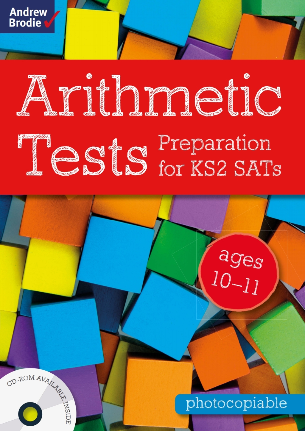 Arithmetic Tests for ages 10-11 Preparation for KS2 SATs 1st Edition - (PDF/EPUB Version)