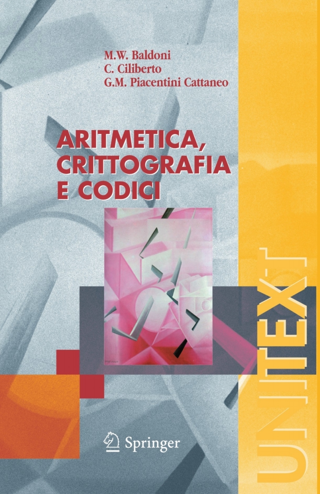 Aritmetica, crittografia e codici - (PDF/EPUB Version)
