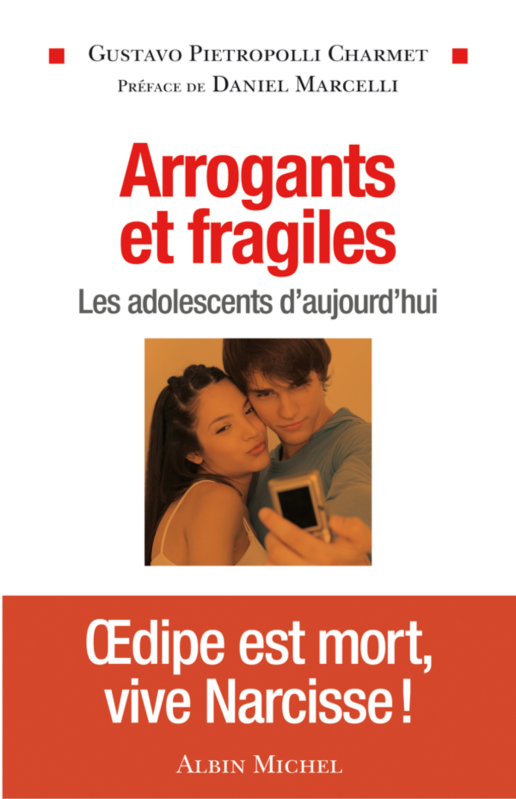 Arrogants et fragiles Les adolescents d'aujourd'hui 1st Edition - (PDF/EPUB Version)