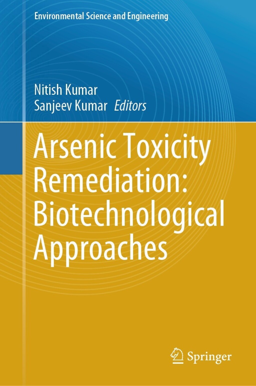 Arsenic Toxicity Remediation: Biotechnological Approaches â€“ PDF/EPUB Version Downloadable