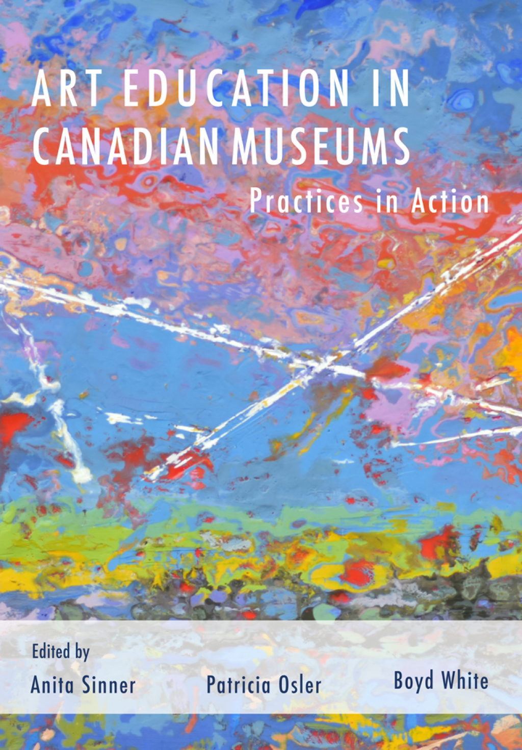 Art Education in Canadian Museums Practices in Action 1st Edition - (PDF/EPUB Version)